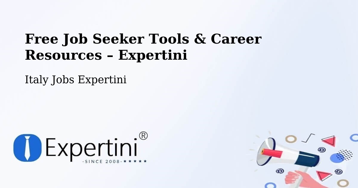 Free Job Seeker Tools & Career Resources – Bianzone - Bianzone, Italy Jobs Expertini
